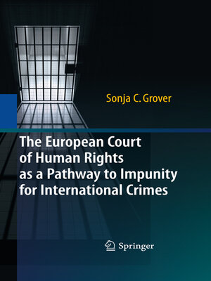 cover image of The European Court of Human Rights as a Pathway to Impunity for International Crimes